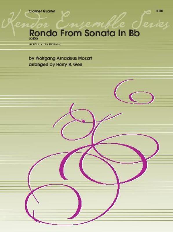 Rondo From Sonata K 570 B Flat Arr Gee 4Cla