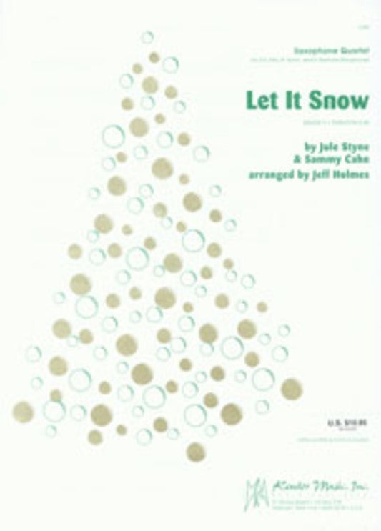 Let It Snow Arr Holmes Aatb Sax Quartet (Music Score/Parts) Book