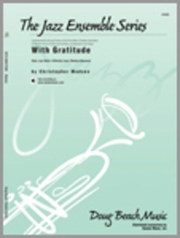 With Gratitude Jazz Ensemble Chart by Chris Madsen - Kendor Music