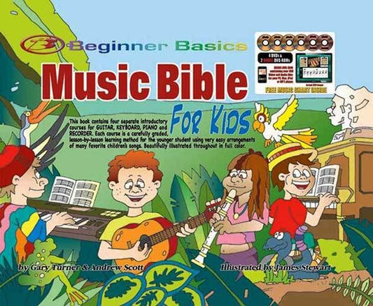 Beginner Basics Music Bible for Kids Book/DVD with Courses for Guitar, Keyboard, Piano, and Recorder
