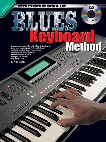 Progressive Blues Keyboard Method Book with CD - Easy Lessons, Chords, Riffs, Exercises for Beginners