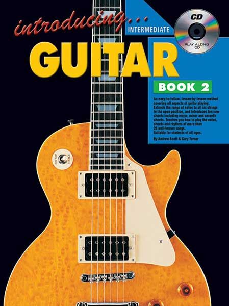 Guitar Book 2 with CD - Lesson by Lesson Method for All Six Strings and New Chords