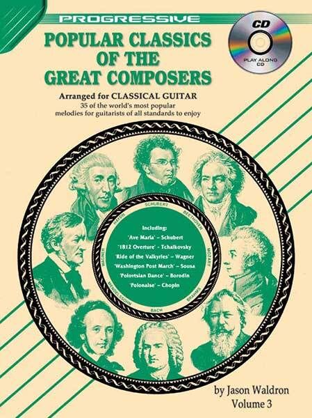 Progressive Popular Classics Of The Great Composers Volume 3 Book/CD for Classical Guitar