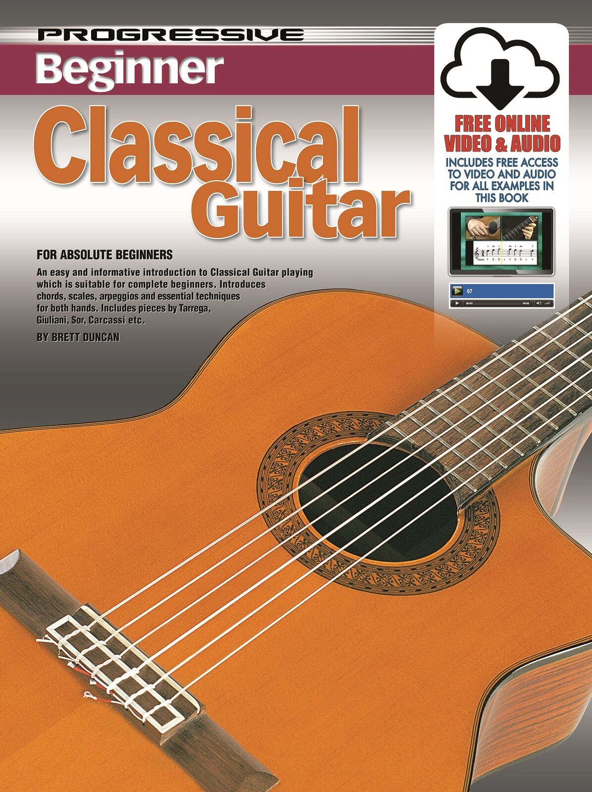 Progressive Beginner Classical Guitar Book with Online Video & Audio Access