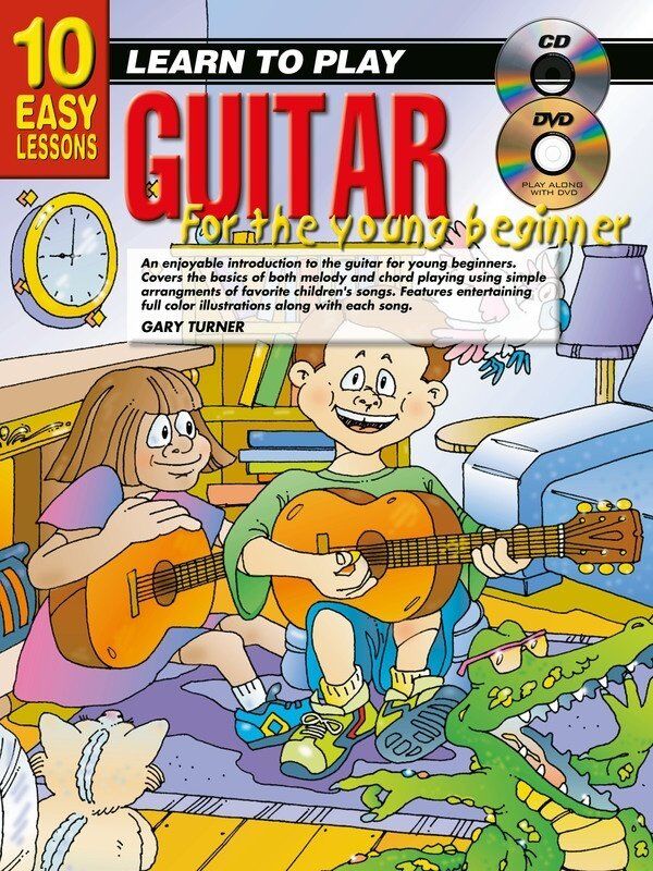 10 Easy Lessons Learn to Play Guitar for Young Beginners - 48 Pages