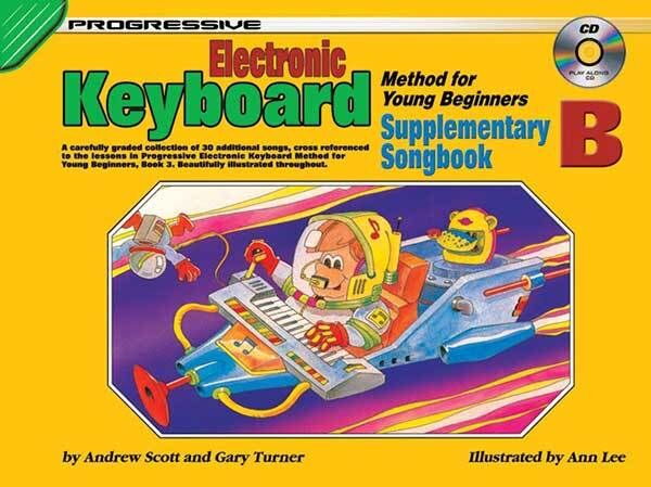 Progressive Keyboard Method for Young Beginners Supplementary Songbook B with CD
