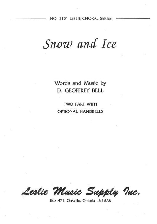 Snow and Ice 2 Part Handbells by D. Geoffrey Bell, Leslie Music Supplies