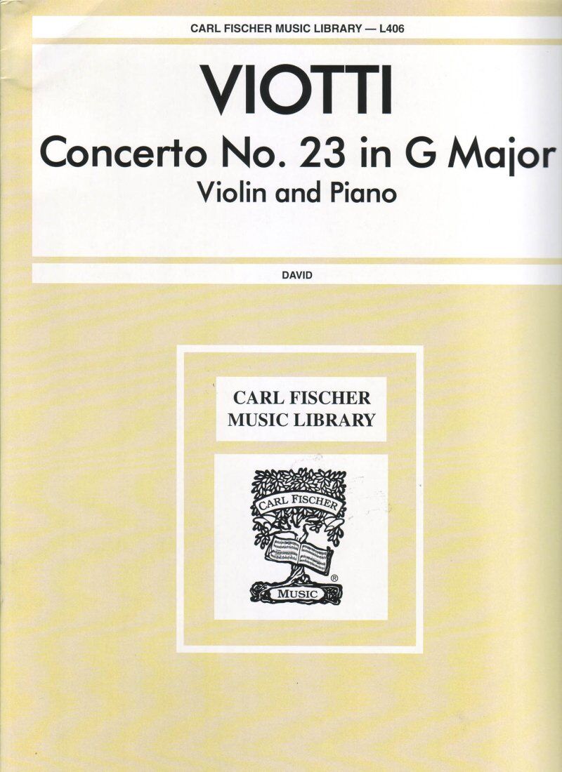 Viotti - Concerto No. 23 in G Major for Violin and Piano, Advanced Level, 27 Pages, Publisher: Carl Fischer