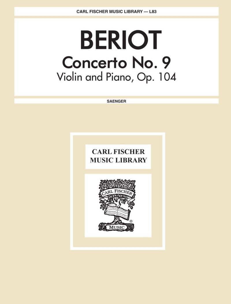 Beriot - Concerto No. 9 Op. 104 for Violin and Piano