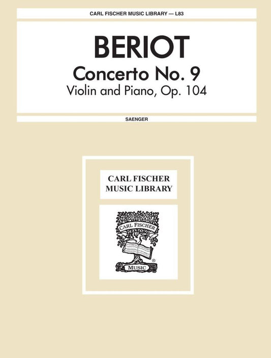 Beriot - Concerto No. 9 Op. 104 for Violin and Piano