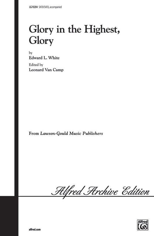 Glory In The Highest-SATB/Van Ca