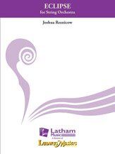 Eclipse SO2 SC/PTS by Joshua Reznicow for String Orchestra - Latham Music - 1 Page