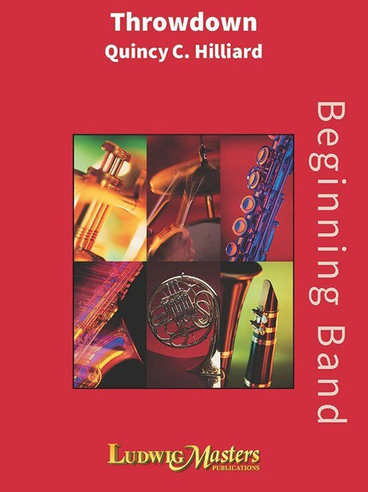 Throwdown for Concert Band by Quincy C. Hilliard