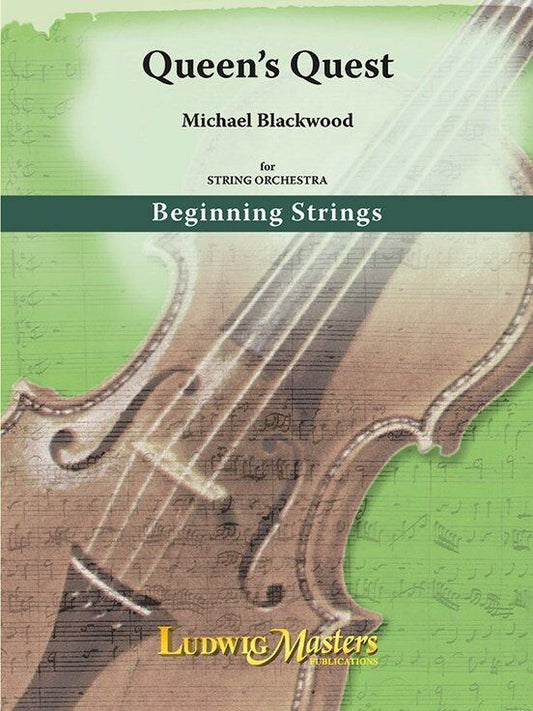 Queen's Quest for String Orchestra by Michael Blackwood