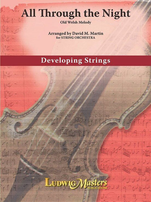 All Through the Night for String Orchestra by David M. Martin