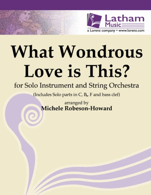 What Wondrous Love Is This Solo Instr & So Sc/Pt