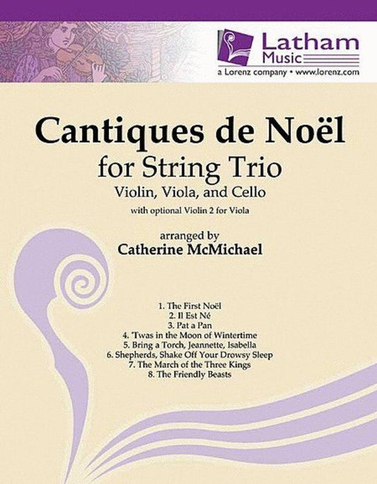 Cantiques de Noel for String Trio SC/PTS - Latham Music