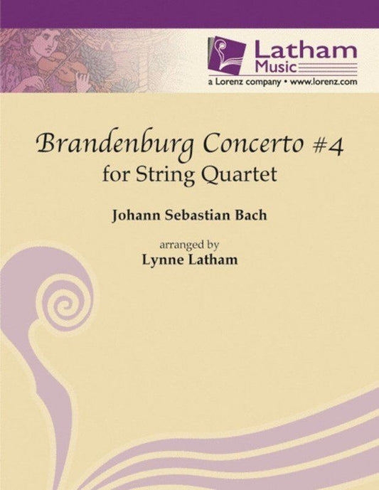 Brandenburg Concerto No 4 String Quartet by Lynne Latham for Cello and Viola