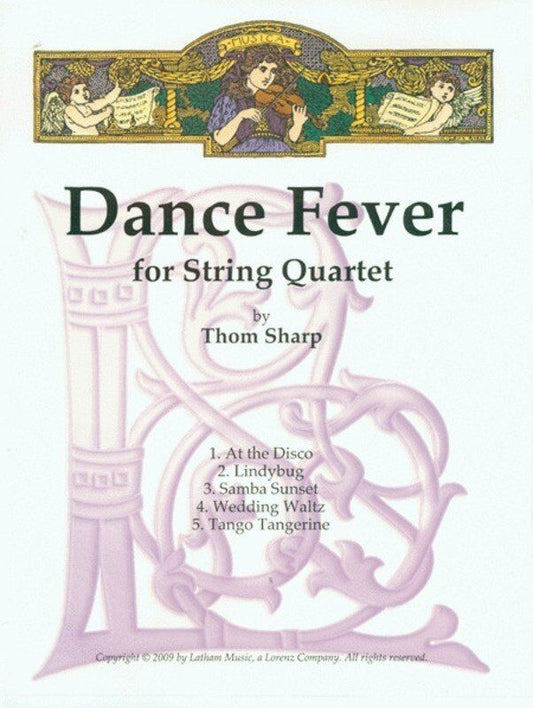 Sharp - Dance Fever for String Quartet SC/PTS, Cello & Viola