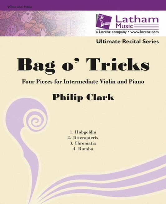 Clark Bag of Tricks for Violin/Piano by Philip Clark