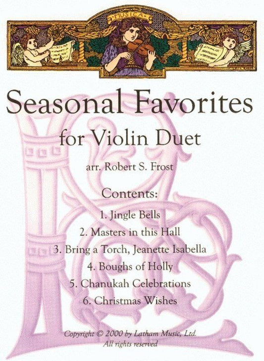 Seasonal Favorites for Violin Duet Arranged by Robert S. Frost
