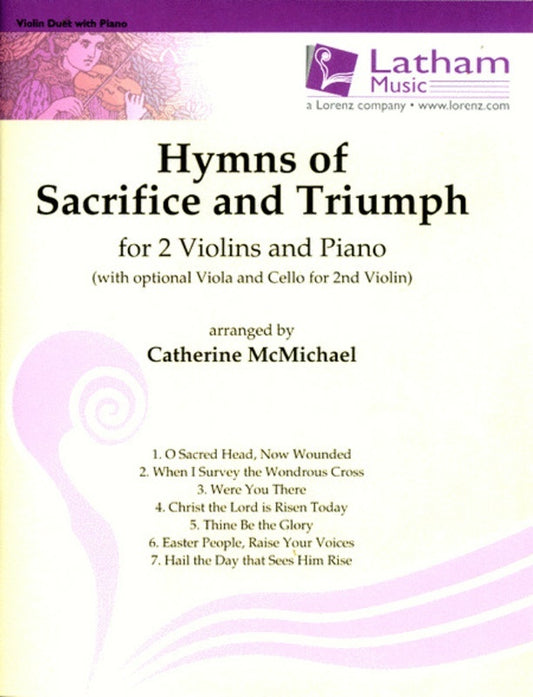 Hymns Of Sacrifice And Triumph 2Violin/Piano Book