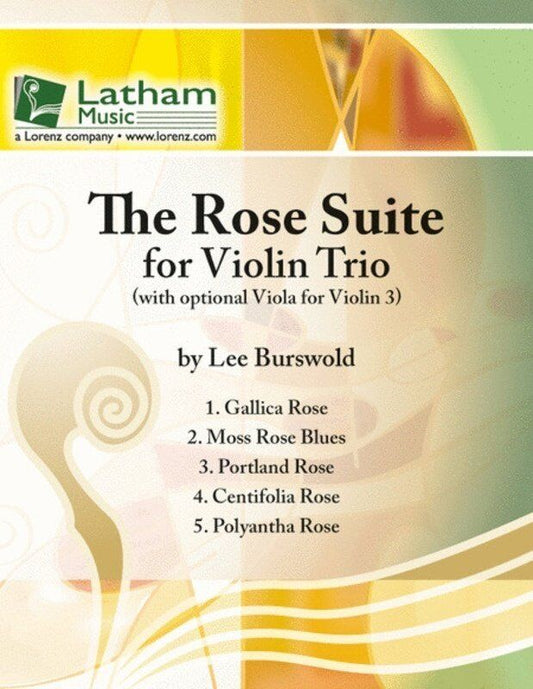 Burswold Rose Suite for Violin Trio - High School Ensemble, 3 Parts, Blues, Ragtime, Baroque Styles, Latham Music