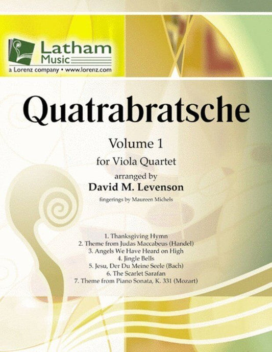 Quatrabratsche Vol 1 for Viola Quartet Arranged by David Levenson