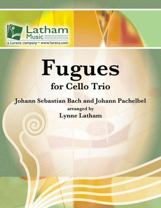 Fugues For Cello Trio Arr Latham 3Vc Score/Parts Book