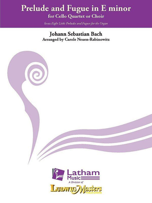 Prelude and Fugue in E Minor for Cello Quartet SC/Pts by Johann Sebastian Bach