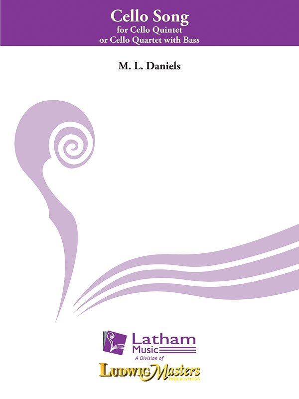 Cello Song for Cello Quintet or Quartet with Bass by M.L. Daniels