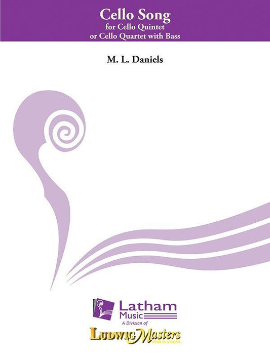 Cello Song for Cello Quintet or Quartet with Bass by M.L. Daniels