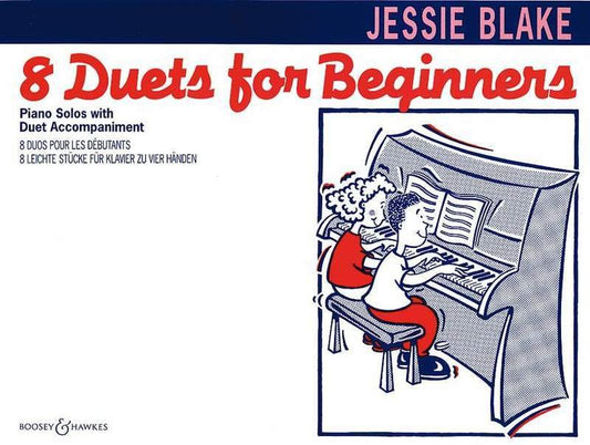 Jessie Blake: 8 Duets for Beginners — Piano Duet (Boosey & Hawkes)