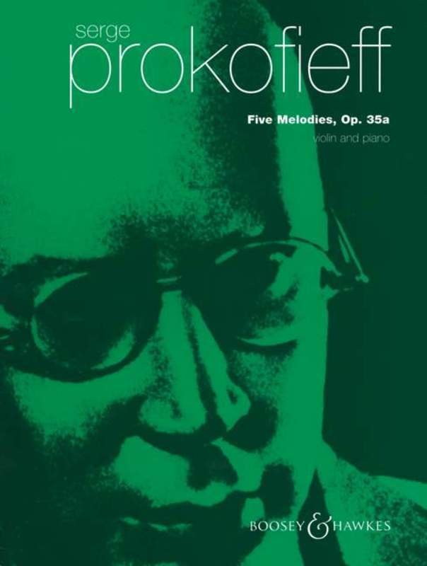 Prokofieff - Five Melodies Op. 35a for Violin and Piano, 20 Pages, Boosey & Hawkes