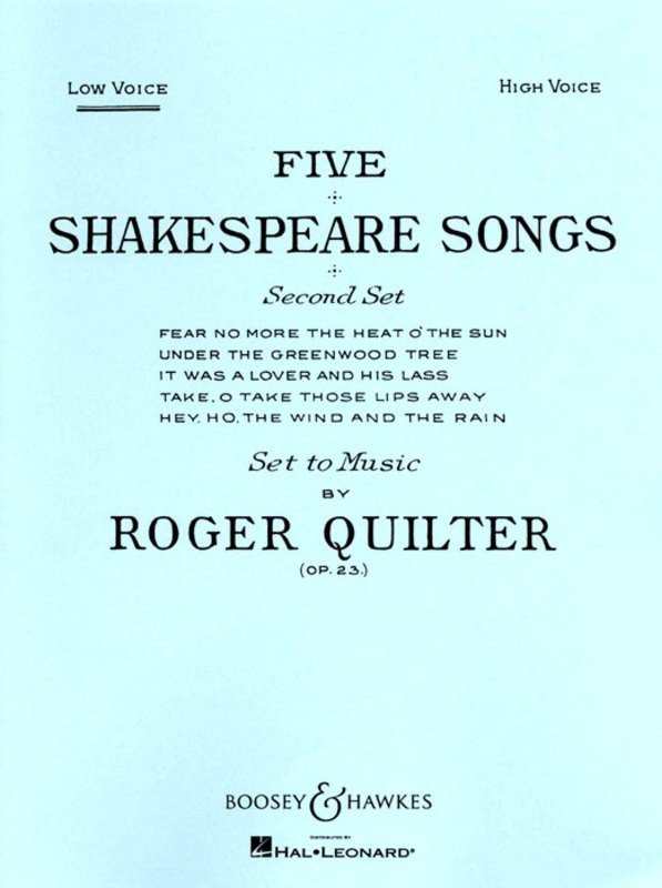 Roger Quilter: Five Shakespeare Songs, Op. 23 — Low Voice (Boosey & Hawkes)