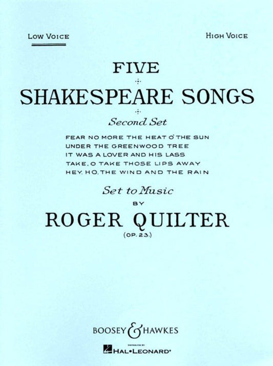 Roger Quilter: Five Shakespeare Songs, Op. 23 — Low Voice (Boosey & Hawkes)