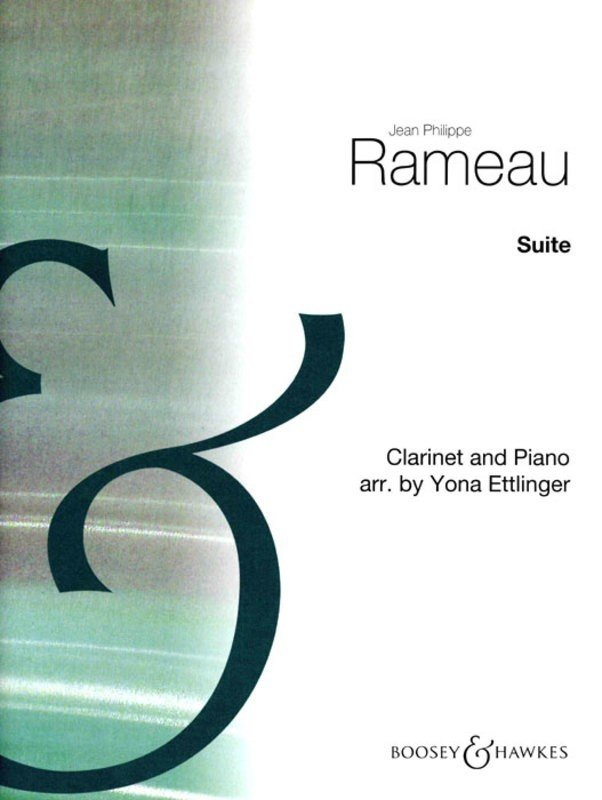 Rameau Suite for Clarinet & Piano, 48 Pages, Publisher: Boosey & Hawkes