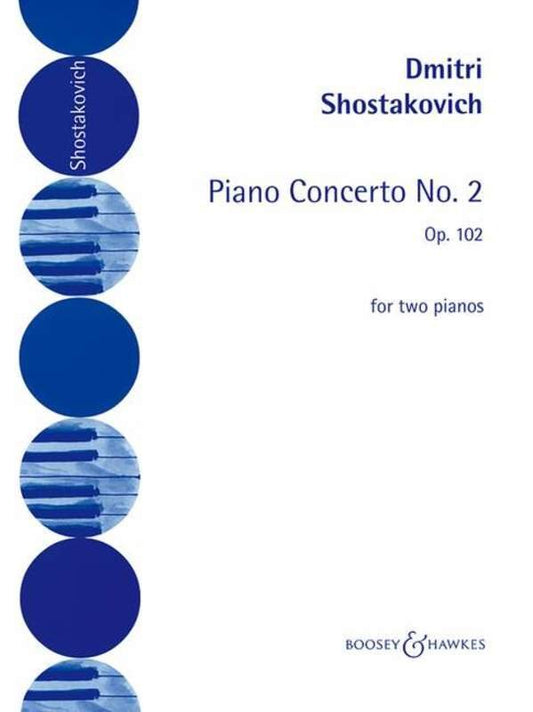 Shostakovich: Piano Concerto No. 2, Op. 102 — 2 Pianos 4 Hands (Boosey & Hawkes)