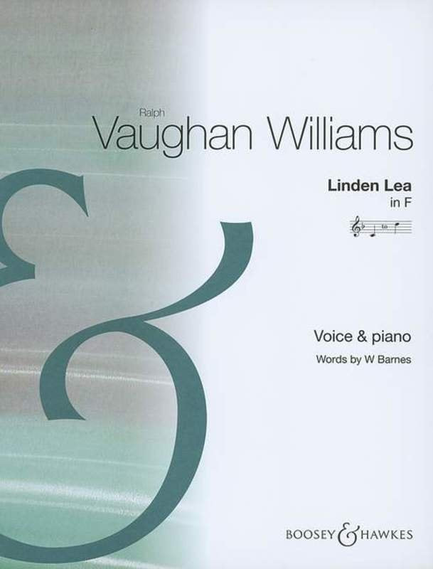 Vaughan Williams: Linden Lea in F — Low Voice (Boosey & Hawkes)