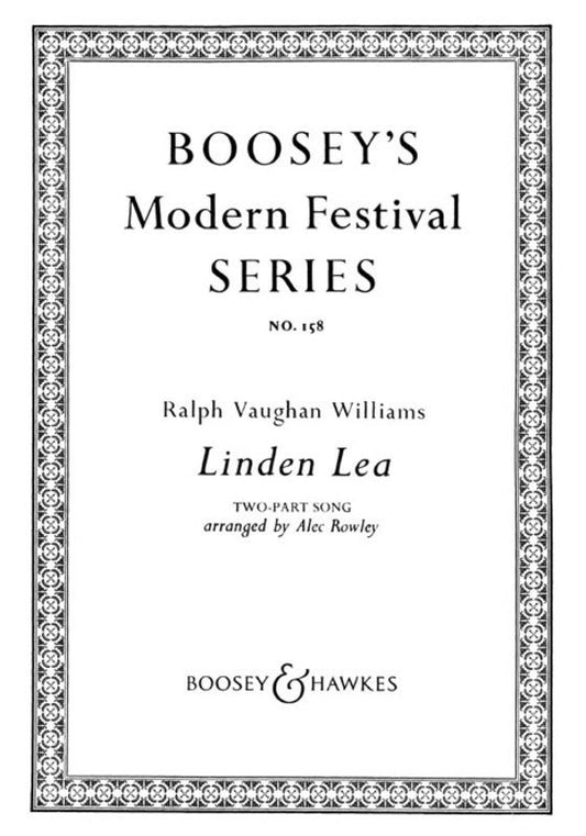 Vaughan Williams: Linden Lea — 2-Part Choral, arr. Alec Rowley (Boosey & Hawkes)
