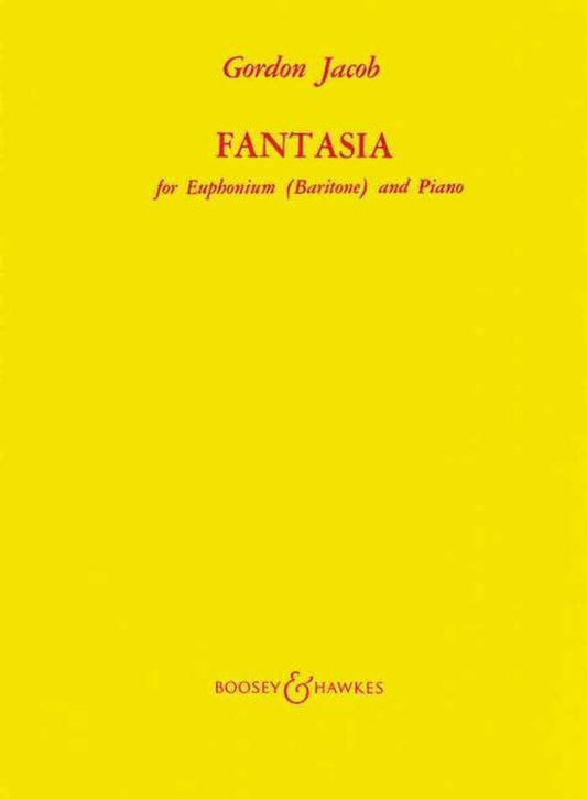 Gordon Jacob: Fantasia for Euphonium (Baritone) & Piano (Boosey & Hawkes)