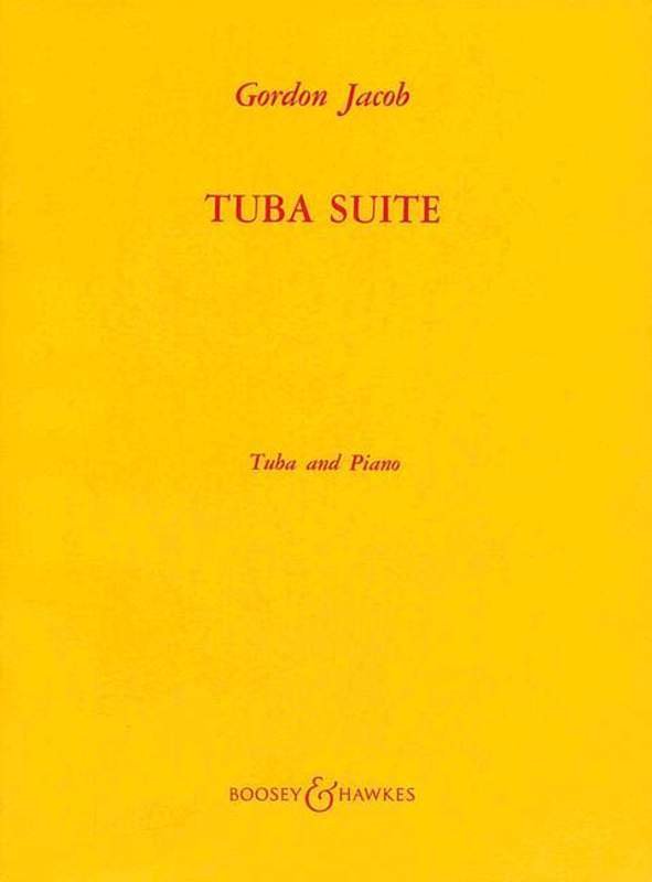 Gordon Jacob: Tuba Suite — Tuba & Piano (Boosey & Hawkes)