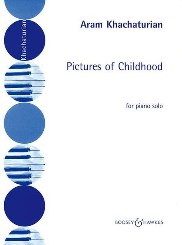 Khachaturian - Pictures of Childhood for Piano, Boosey & Hawkes, 1 Page