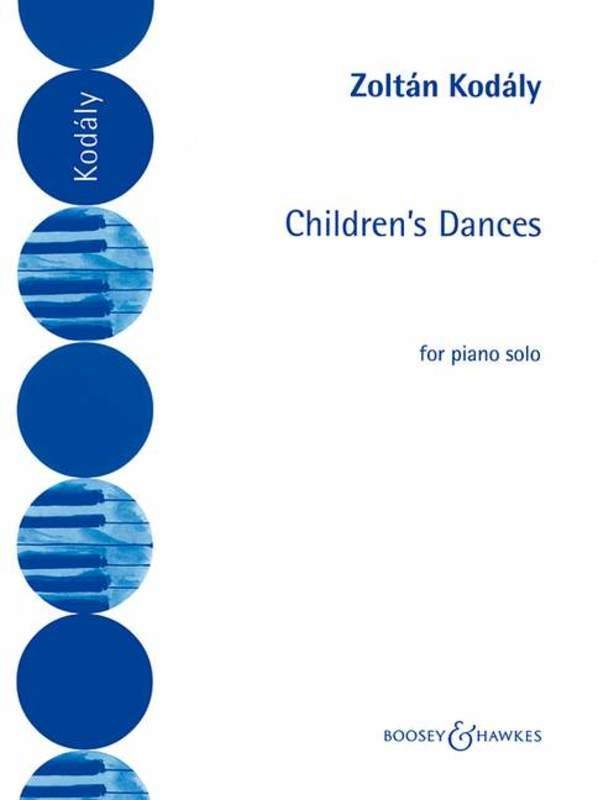 Kodaly - Childrens Dances Piano Solo (Boosey & Hawkes)