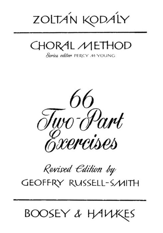 Kodaly - 66 Two Part Exercises for Classroom Music Education