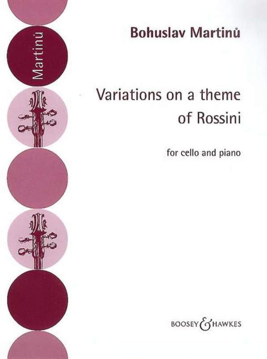 Martinů: Variations on a Theme of Rossini — Cello & Piano (Boosey & Hawkes)