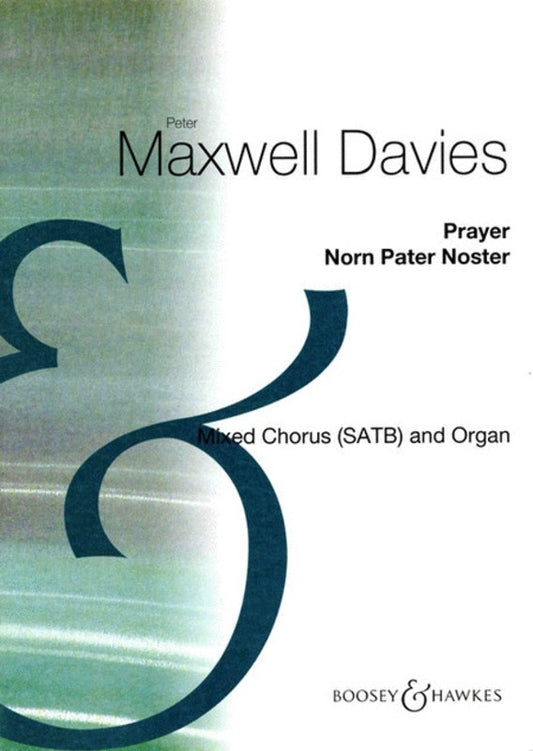Prayer Norn Pater SATB