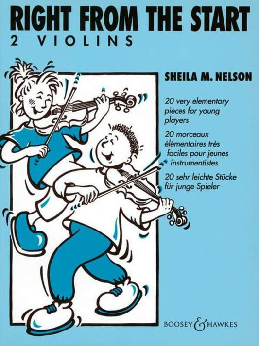 Sheila Mary Nelson: Right from the Start — 2 Violins Duet (Boosey & Hawkes)