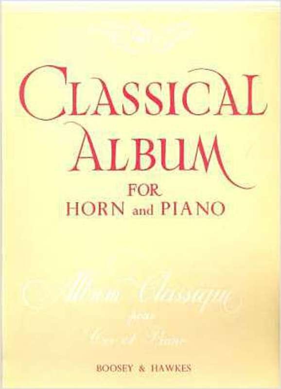 Classical Album for Horn (Boosey & Hawkes)
