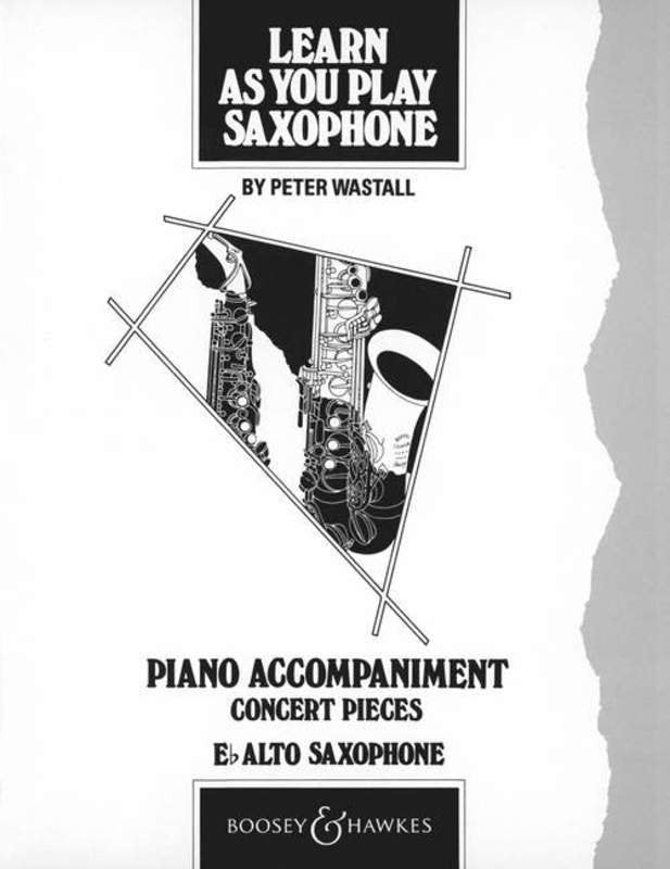 Learn As You Play Alto Sax Piano Accompaniment by Peter Wastall